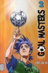 Goal Masters -2- Tome 2