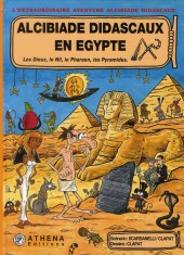 Alcibiade Didascaux (L'extraordinaire aventure d') -1a2010- Les dieux, le Nil, le pharaon, les pyramides