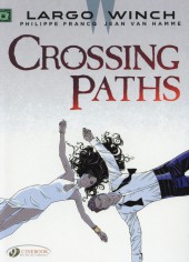 Largo Winch (en anglais) -15- Crossing paths