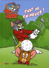 Tom and Jerry (Panini) -5- Chat va swinguer !