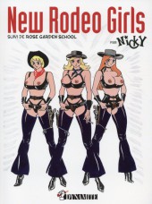 New Rodeo Girls - New Rodeo Girls, suivi de Rose Garden school