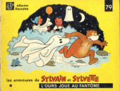 Sylvain et Sylvette (albums Fleurette) -79- L'Ours joue au fantôme