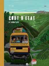 Les aventures de Rémy -2- Coût d'État à Tamatave