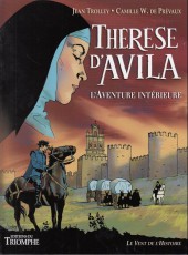 Thérèse d'Avila - L'aventure intérieure