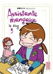 Assistante mangaka - Le Blog -3- Volume 3