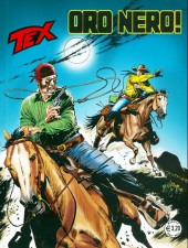 Tex (Mensile) -654- Oro nero!