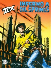 Tex (Mensile) -655- Inferno a oil springs