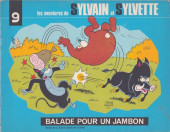 Sylvain et Sylvette (collection Fleurette) -9- Balade pour un jambon