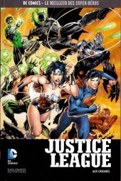 DC Comics - Le Meilleur des Super-Héros -4- Justice League - Aux origines