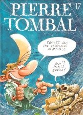 Pierre Tombal -17a2003- Devinez qui on enterre demain ?