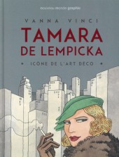 Tamara de Lempicka - Icône de l'art déco