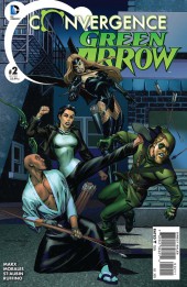Convergence Green Arrow (2015) -2- Mother and Daughter