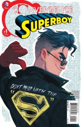 Convergence Superboy (2015) -1- The Hero's Return, Part One