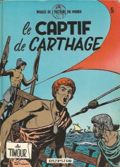 Les timour -5c1985- Le captif de Carthage