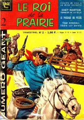 Le roi de la prairie (Numéro Géant) -2- Coups de feu à la mine secrète