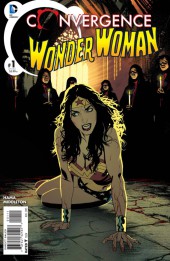 Convergence Wonder Woman (2015) -1- I Sung of Chaos and Eternal Night