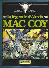 Mac Coy -1a1981a- La légende d'Alexis Mac Coy