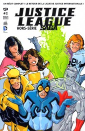 Justice League Saga -HS02- Le Retour De La Ligue De Justice Internationale !