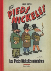 Les pieds Nickelés - La collection (Hachette) -112- Les Pieds Nickelés ministres