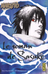 Couverture de Naruto (Roman) - Le roman de Sasuke