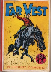 (Recueil) Far West -3- 30 histoires complètes
