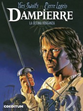 Dampierre (en espagnol) -3- La última venganza