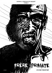 Des Zombies et des Zhommes -2- Mondial Corporation Present : Frère Primate