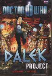 Doctor Who: The Dalek Project (2012) - Doctor Who: The Dalek Project