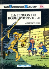 Les tuniques Bleues -6a1977- La prison de Robertsonville