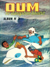 Animal parade (Oum le dauphin blanc) -Rec03- Album N°3 (du n°13 au n°19)
