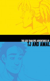 The less than epic adventures of TJ and Amal (2011) -INT- Omnibus edition