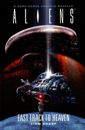 Aliens: Fast Track to Heaven - Tome HC