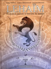 Lehaïm - Histoires juives à travers le temps