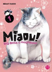 Miaou ! Big-Boss le magnifique -1- Tome 1