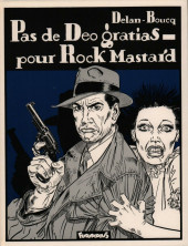 Rock Mastard -1- Pas de Deo gratias pour Rock Mastard