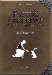 Rattus Librorum -1- Les Princesses