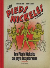 Les pieds Nickelés - La collection (Hachette) -117- Les Pieds Nickelés au pays des pharaons