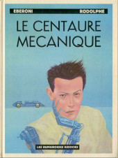 Couverture de Le centaure mécanique - Le Centaure mécanique