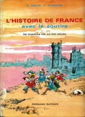 L'histoire de France avec le sourire -2- De Charles VIII au Roi Soleil