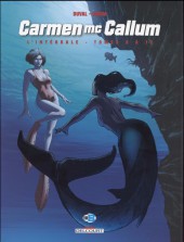 Carmen Mc Callum -INT4- L'Intégrale - Tomes 9 à 12