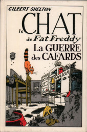 Chat de Fat Freddy (Les aventures du) -4- La guerre des cafards