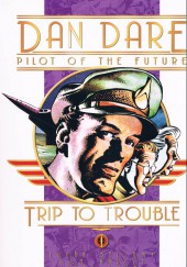 Dan Dare (Classic) (2004) -INT13- Trip to trouble