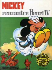 Couverture de Mickey à travers les siècles -8- Mickey rencontre Henri IV