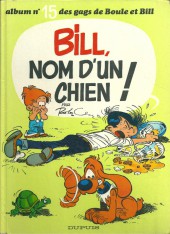 Boule et Bill -15a1988- Bill, nom d'un chien !