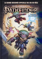 Pathfinder -3- L'enfant de Lamashtu