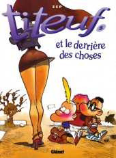 Titeuf -5a2004- et le derrière des choses