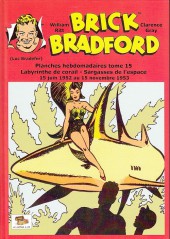 Luc Bradefer - Brick Bradford (Coffre à BD) -PH15- Brick bradford - planches hebdomadaires tome 15