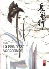 La princesse vagabonde -5- Livre 5