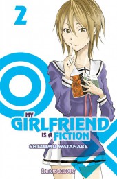 My Girlfriend is a Fiction -2- Tome 2