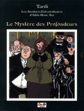 Adèle Blanc-Sec (Les Aventures Extraordinaires d') -8TL- Le Mystère des Profondeurs